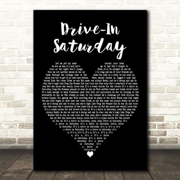 David Bowie Drive-In Saturday Black Heart Decorative Wall Art Gift Song Lyric Print