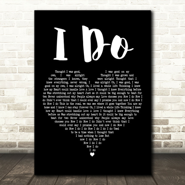 Aloe Blacc & LeAnn Rimes I Do Black Heart Decorative Wall Art Gift Song Lyric Print