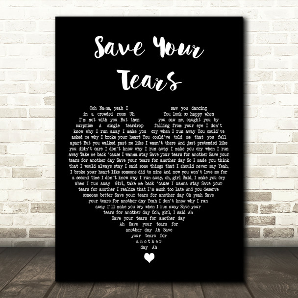 The Weeknd Save Your Tears Black Heart Decorative Wall Art Gift Song Lyric Print