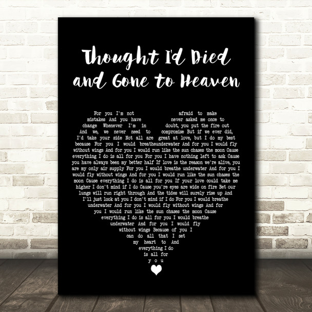 Bryan Adams Thought I'd Died and Gone to Heaven Black Heart Song Lyric Print