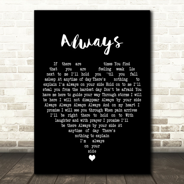 Scott Alan Always Black Heart Decorative Wall Art Gift Song Lyric Print