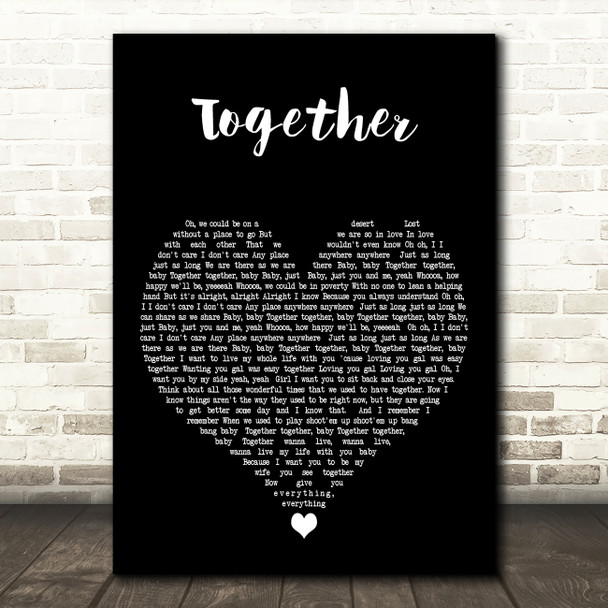 Tierra Together Black Heart Decorative Wall Art Gift Song Lyric Print