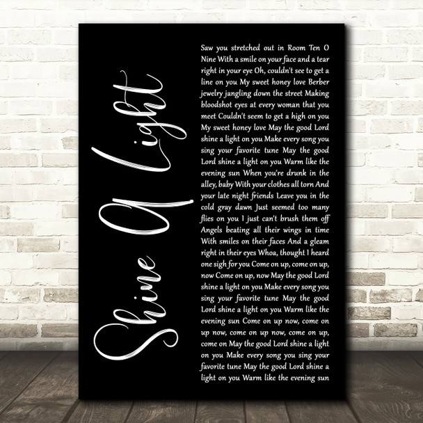 The Rolling Stones Shine A Light Black Script Decorative Wall Art Gift Song Lyric Print