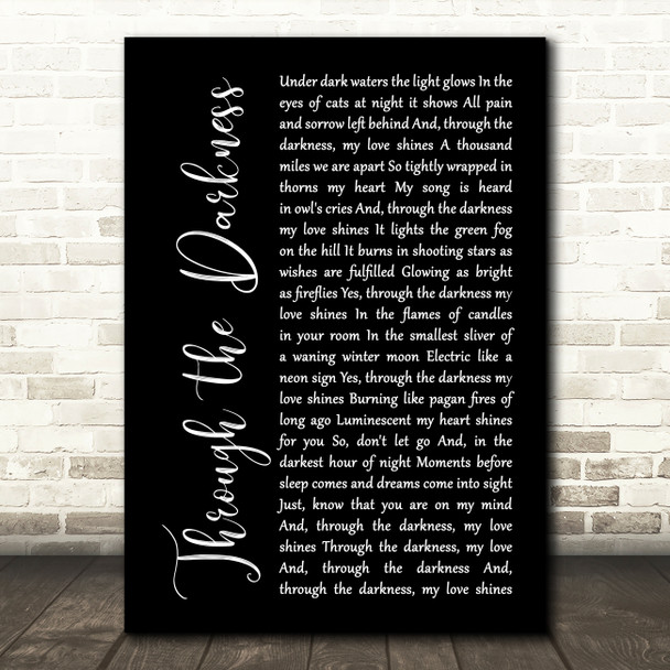 Tiger Army Through the Darkness Black Script Decorative Wall Art Gift Song Lyric Print