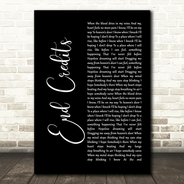 Chase & Status End Credits Black Script Decorative Wall Art Gift Song Lyric Print