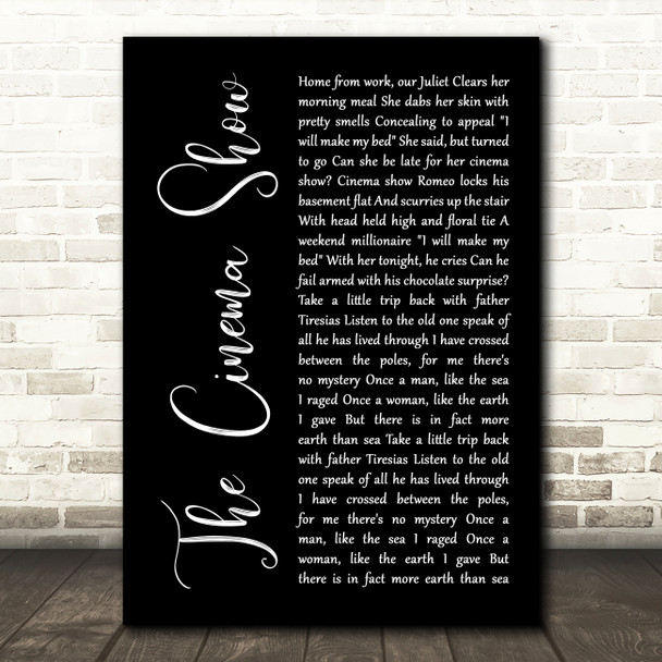 Genesis The Cinema Show Black Script Decorative Wall Art Gift Song Lyric Print