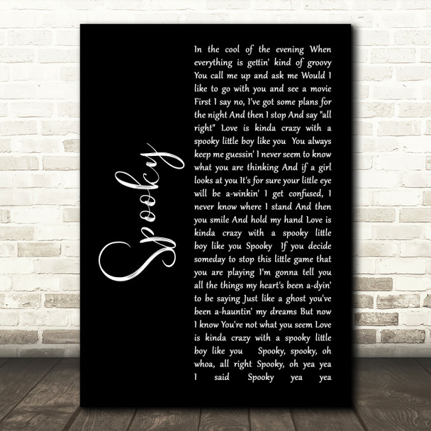 Dust Springfield Spooky Black Script Decorative Wall Art Gift Song Lyric Print