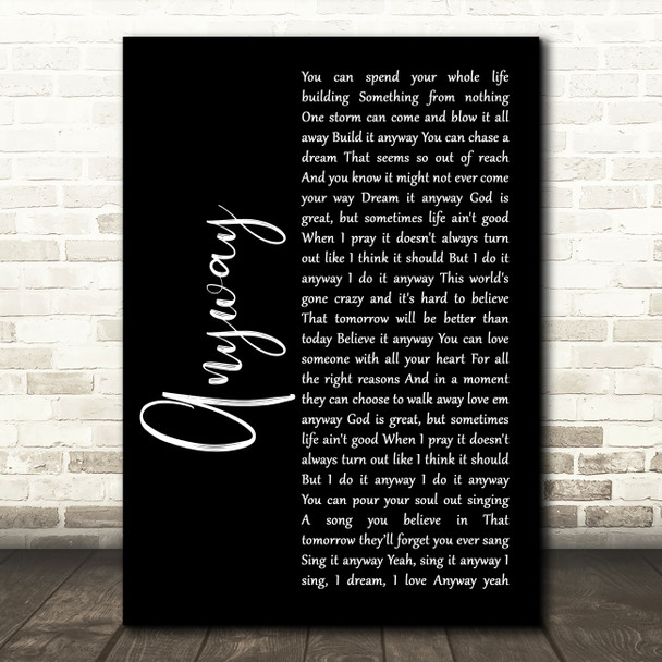 Martina McBride Anyway Black Script Decorative Wall Art Gift Song Lyric Print