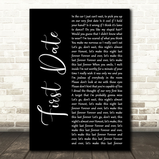 Blink-182 First Date Black Script Decorative Wall Art Gift Song Lyric Print