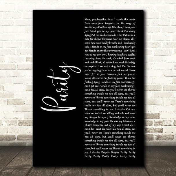 Slipknot Purity Black Script Decorative Wall Art Gift Song Lyric Print