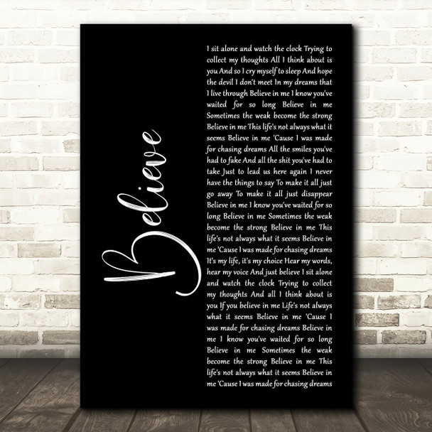 Staind Believe Black Script Decorative Wall Art Gift Song Lyric Print