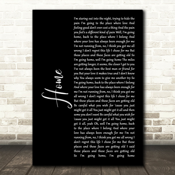 Daughtry Home Black Script Decorative Wall Art Gift Song Lyric Print