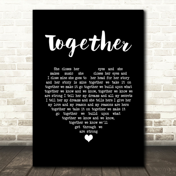 O C Smith Together Black Heart Song Lyric Wall Art Print