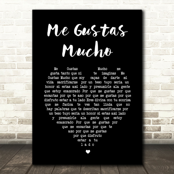 Banda Sinaloense MS de Sergio Lizárraga Me Gustas Mucho Black Heart Song Lyric Wall Art Print