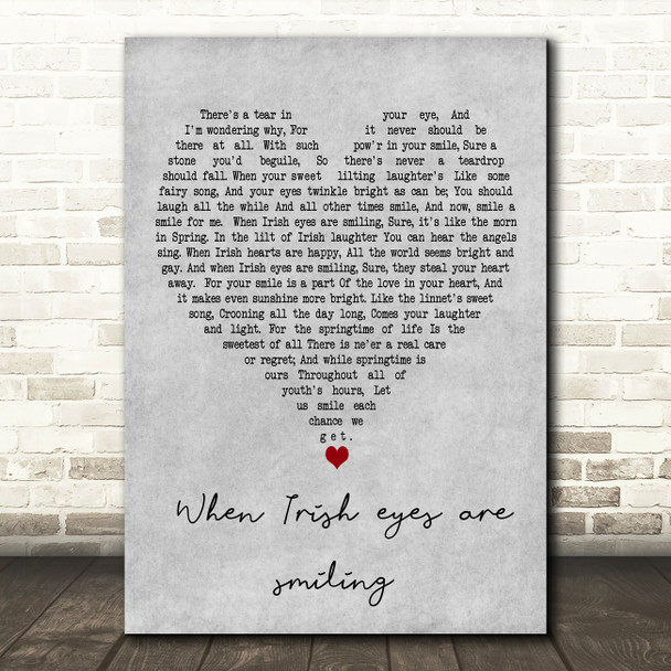 Joni james When Irish eyes are smiling Grey Heart Decorative Wall Art Gift Song Lyric Print