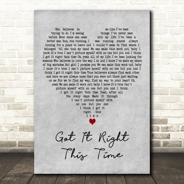 Keith Urban Got It Right This Time Grey Heart Decorative Wall Art Gift Song Lyric Print