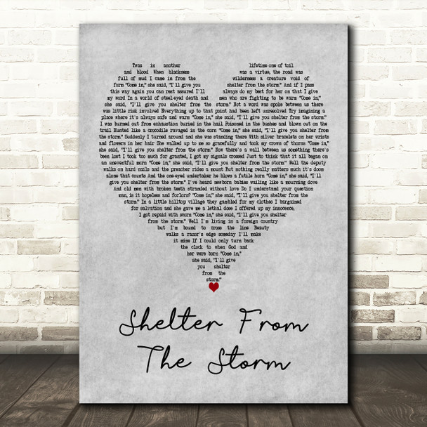 Bob Dylan Shelter From the Storm Grey Heart Decorative Wall Art Gift Song Lyric Print