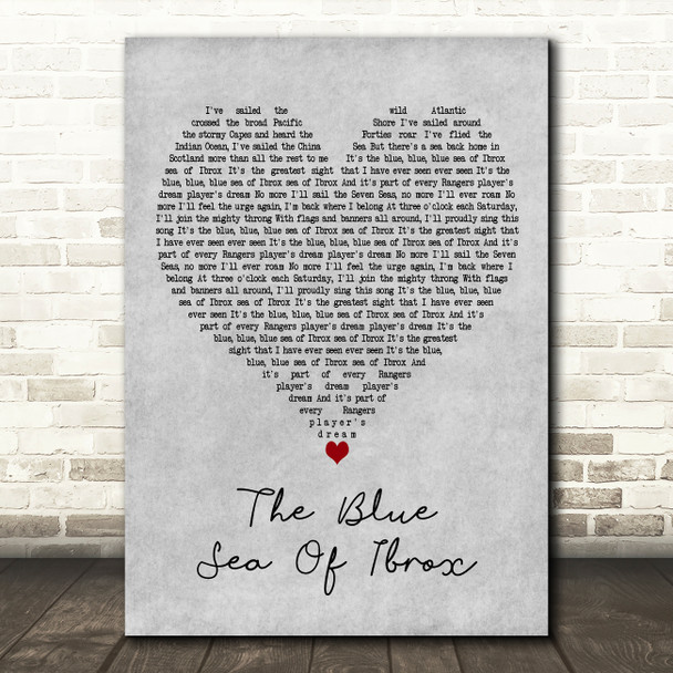 Billy King The Blue Sea Of Ibrox Grey Heart Decorative Wall Art Gift Song Lyric Print
