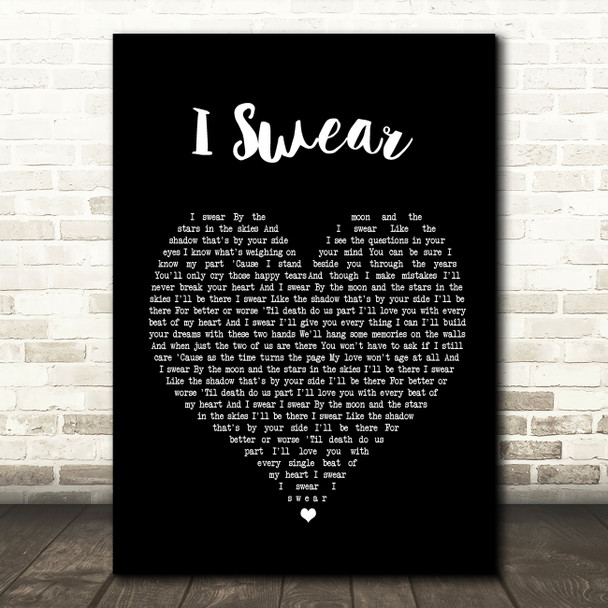 All 4 One I Swear Black Heart Song Lyric Quote Print