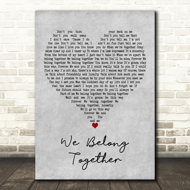 Randy Newman We Belong Together Grey Heart Decorative Wall Art Gift Song Lyric Print