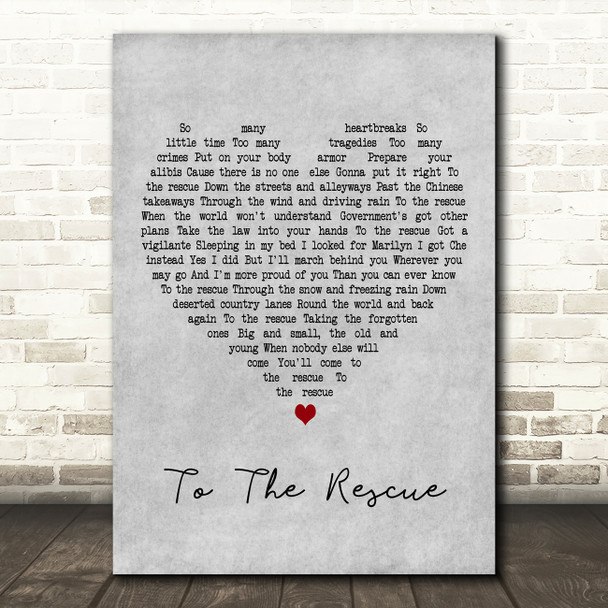 The Divine Comedy To The Rescue Grey Heart Decorative Wall Art Gift Song Lyric Print