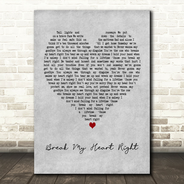 James Bay Break My Heart Right Grey Heart Decorative Wall Art Gift Song Lyric Print