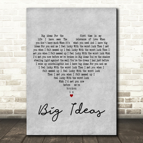The Boxer Rebellion Big Ideas Grey Heart Decorative Wall Art Gift Song Lyric Print