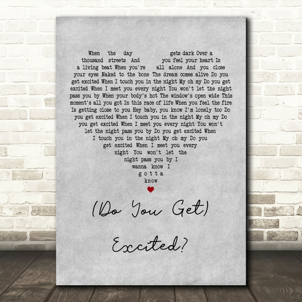 Roxette (Do You Get) Excited Grey Heart Decorative Wall Art Gift Song Lyric Print