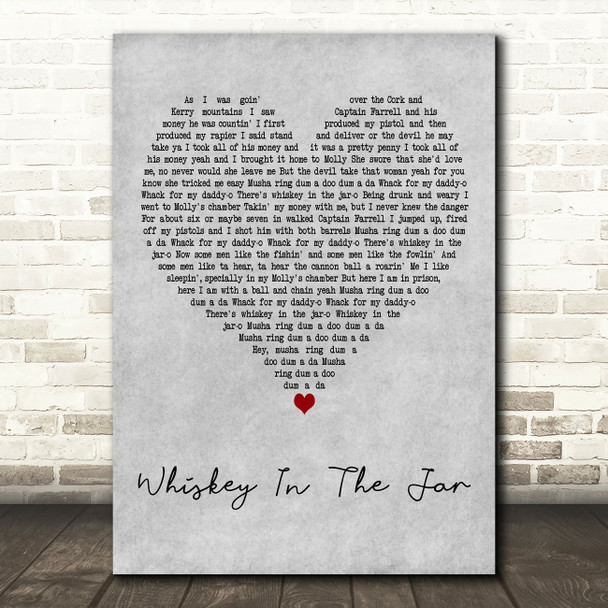 Metallica Whiskey In The Jar Grey Heart Decorative Wall Art Gift Song Lyric Print