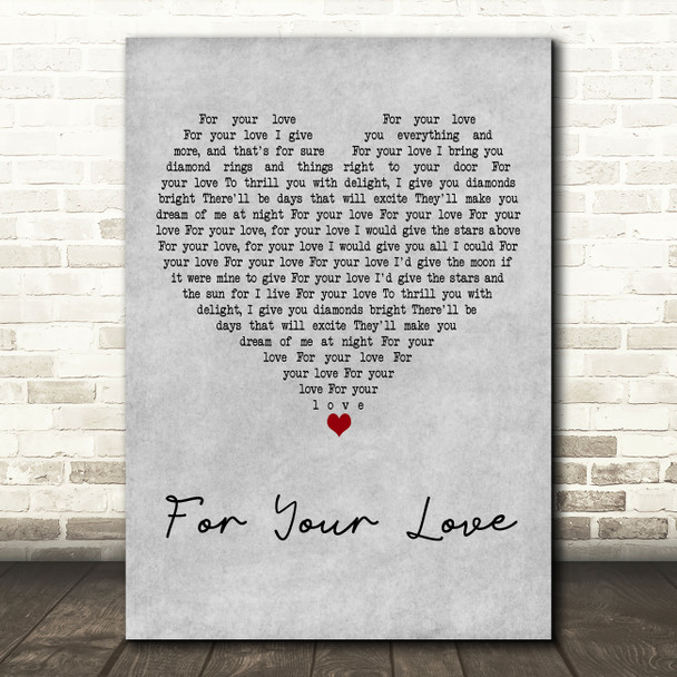 The Yardbirds For Your Love Grey Heart Decorative Wall Art Gift Song Lyric Print