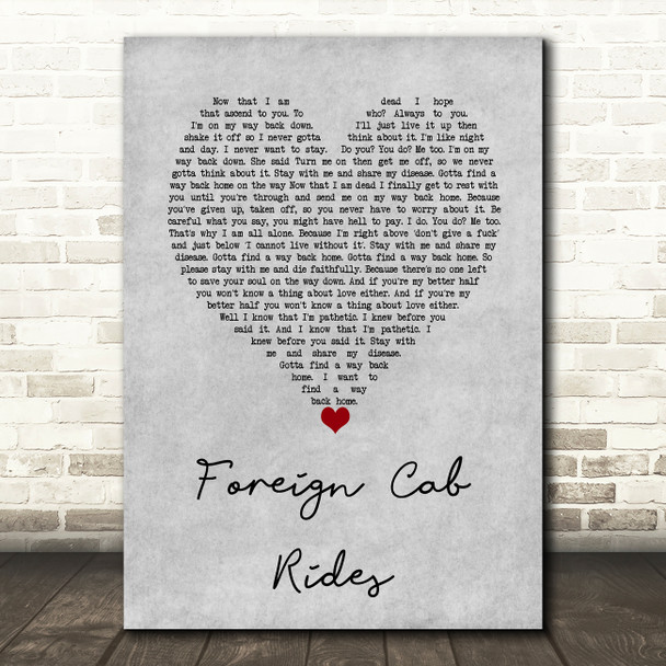 Letlive Foreign Cab Rides Grey Heart Decorative Wall Art Gift Song Lyric Print