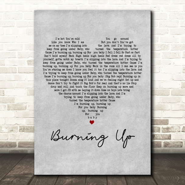 Jonas Brothers Burning Up Grey Heart Decorative Wall Art Gift Song Lyric Print