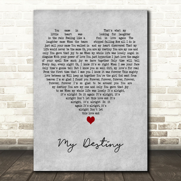 Lionel Richie My Destiny Grey Heart Decorative Wall Art Gift Song Lyric Print
