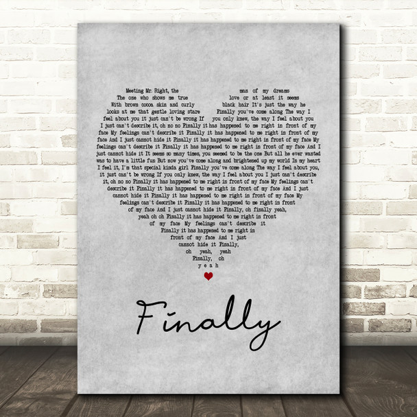 CeCe Peniston Finally Grey Heart Decorative Wall Art Gift Song Lyric Print