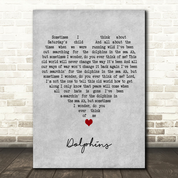 Tim Buckley Dolphins Grey Heart Decorative Wall Art Gift Song Lyric Print