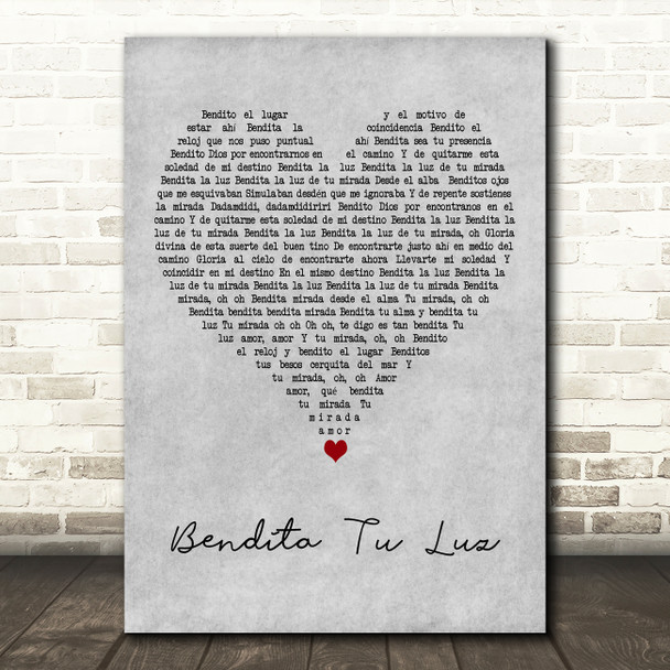Maná Bendita Tu Luz Grey Heart Decorative Wall Art Gift Song Lyric Print