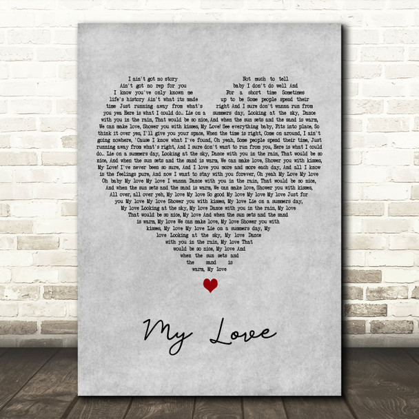 Kele Le Roc My Love Grey Heart Decorative Wall Art Gift Song Lyric Print