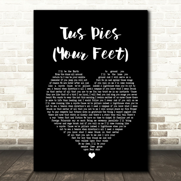 Nahko & Medicine For The People Tus Pies Your Feet Black Heart Song Lyric Print