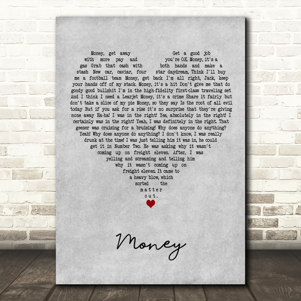 Pink Floyd Money Grey Heart Decorative Wall Art Gift Song Lyric Print