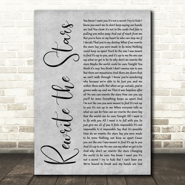 Zac Efron, Zendaya - GREATEST SHOWMAN Rewrite the Stars Grey Rustic Script Wall Art Song Lyric Print