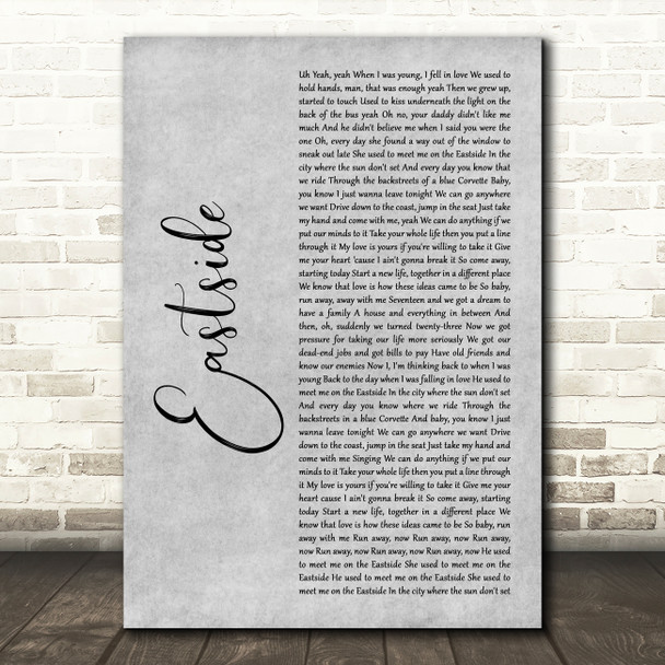 benny blanco, Halsey & Khalid Eastside Grey Rustic Script Decorative Wall Art Gift Song Lyric Print