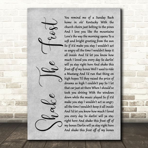 Tyler Childers & The Highwall Shake The Frost Grey Rustic Script Wall Art Gift Song Lyric Print