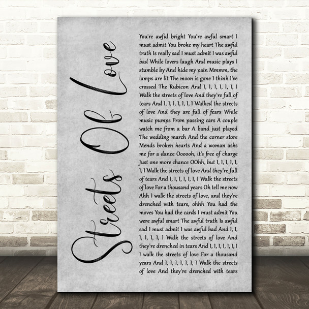 The Rolling Stones Streets Of Love Grey Rustic Script Decorative Wall Art Gift Song Lyric Print