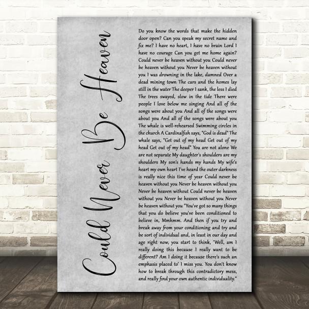 Brand New Could Never Be Heaven Grey Rustic Script Decorative Gift Song Lyric Print