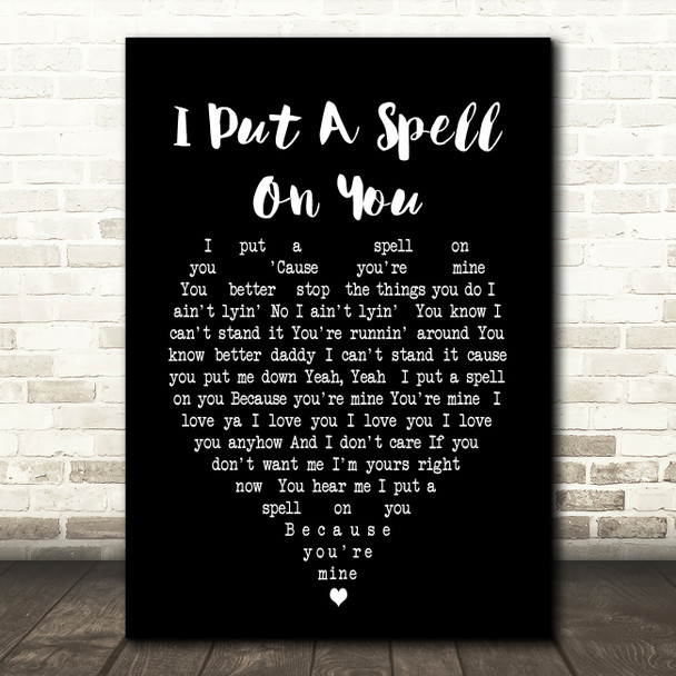 I Put A Spell On You Nina Simone Black Heart Song Lyric Quote Print