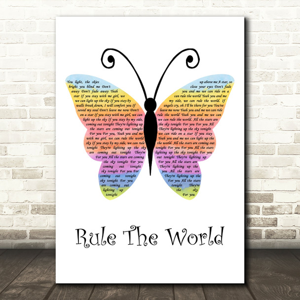Take That Rule The World Rainbow Butterfly Decorative Wall Art Gift Song Lyric Print