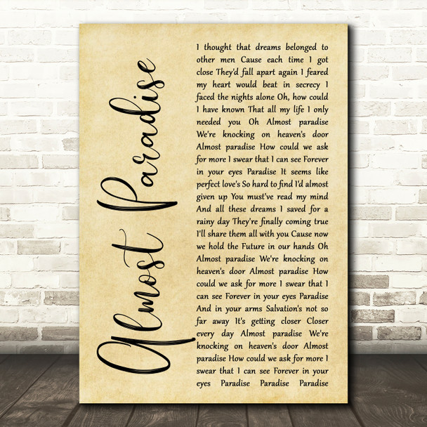 Mike Reno & Ann Wilson Almost Paradise Rustic Script Decorative Wall Art Gift Song Lyric Print