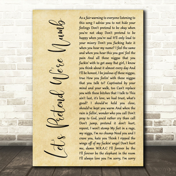 XXXTENTACION Let's Pretend We're Numb Rustic Script Decorative Wall Art Gift Song Lyric Print