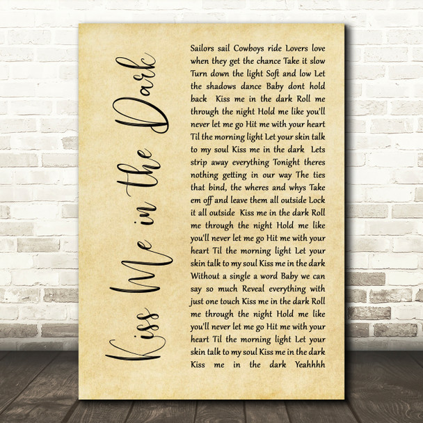 Randy Rogers Band Kiss Me In The Dark Rustic Script Decorative Wall Art Gift Song Lyric Print