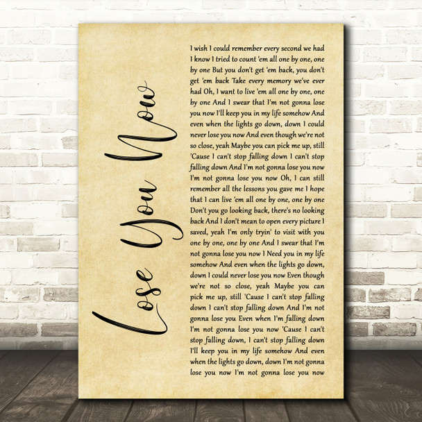 Lindsey Stirling & Mako Lose You Now Rustic Script Decorative Wall Art Gift Song Lyric Print